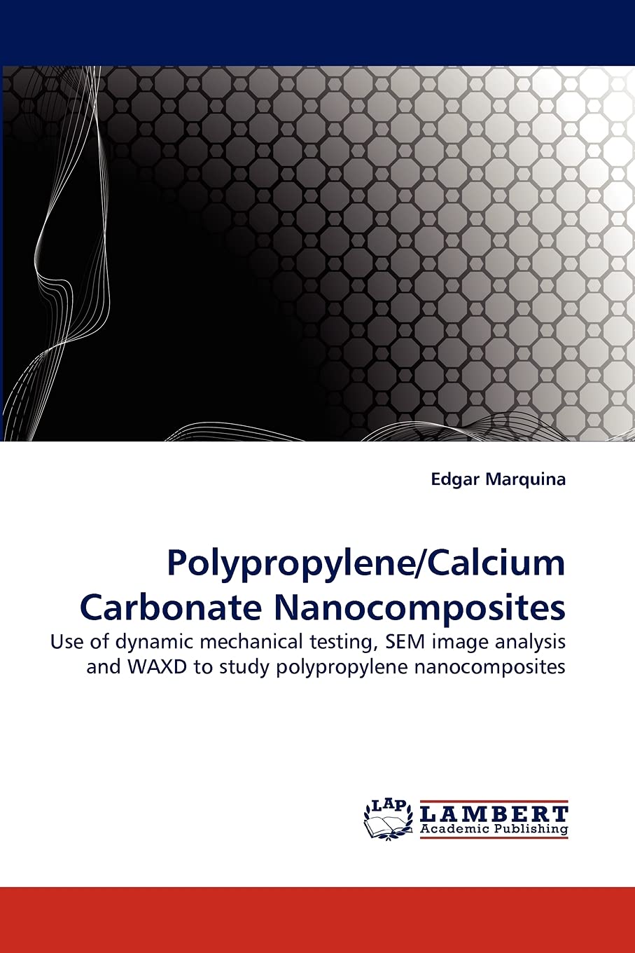 Polypropylene/Calcium Carbonate Nanocomposites: Use of dynamic mechanical testing, SEM image analysis and WAXD to study polyprop,Used