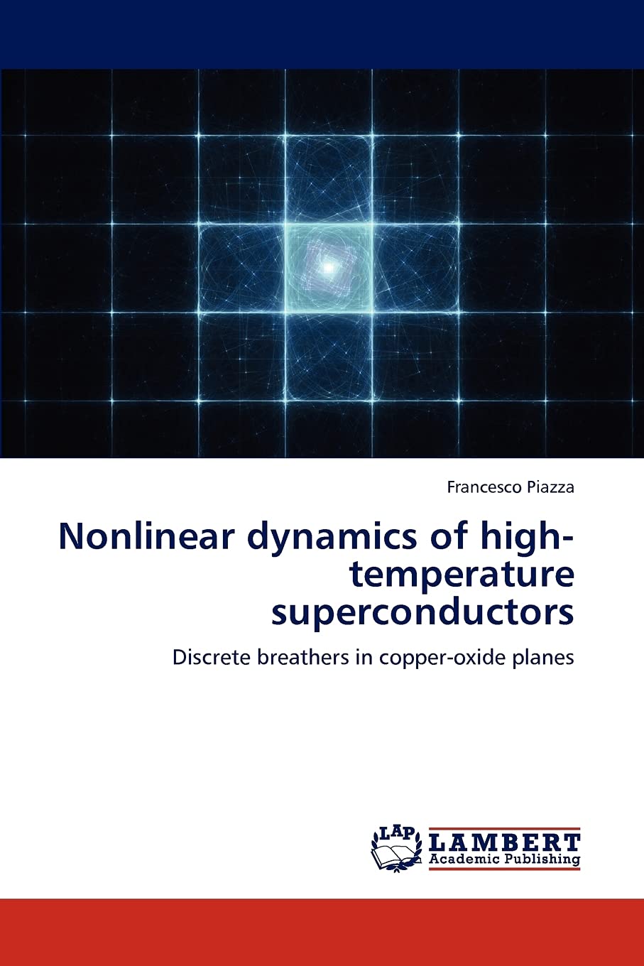 Nonlinear dynamics of hightemperature superconductors: Discrete breathers in copperoxide planes,Used