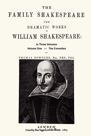 The Family Shakespeare  Volume One, The Comedies by Thomas Bowdler,Used
