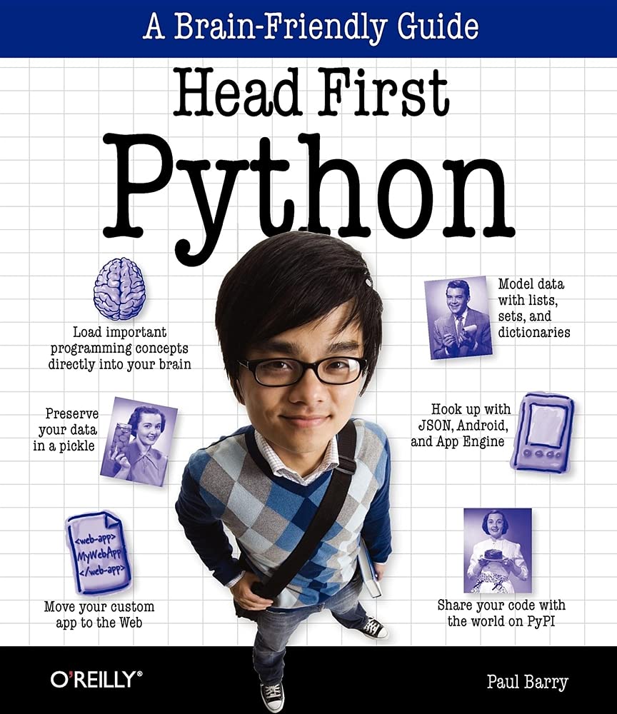 Head First Python: A BrainFriendly Guide,New