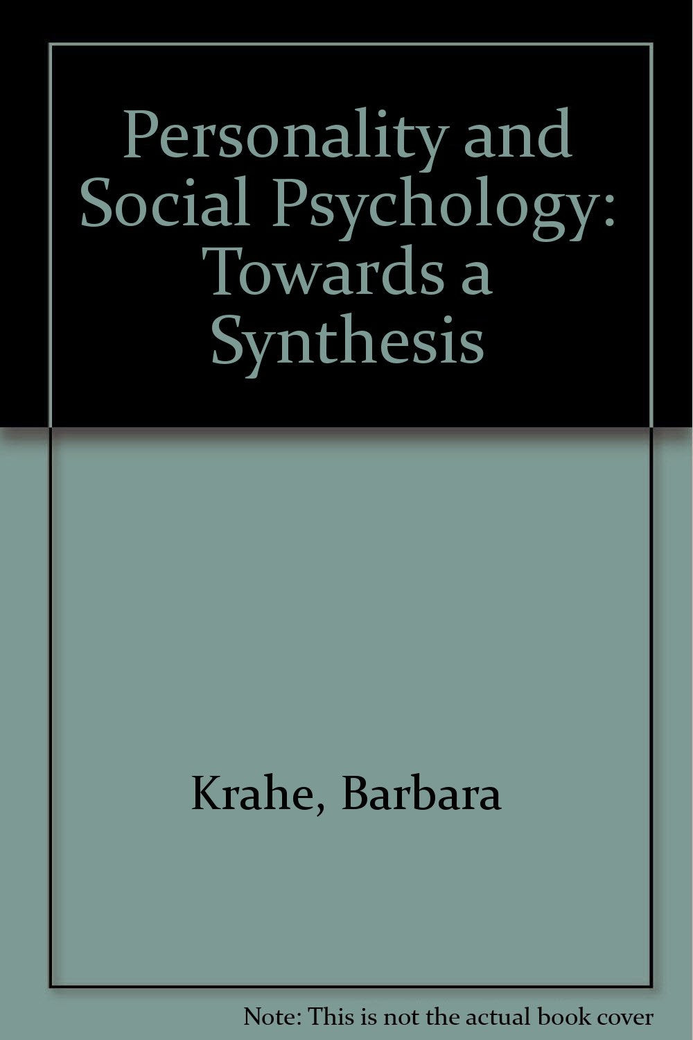 Personality And Social Psychology: Towards A Synthesis,Used