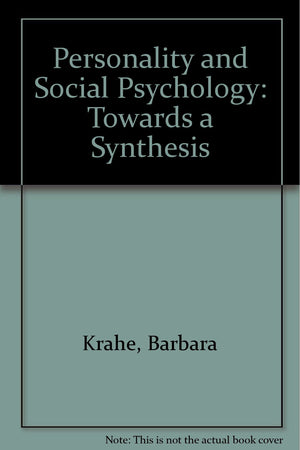 Personality And Social Psychology: Towards A Synthesis,Used
