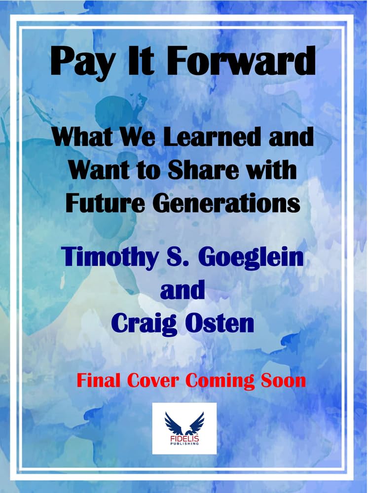 Pay It Forward: What We Learned And Want To Share With Future Generations