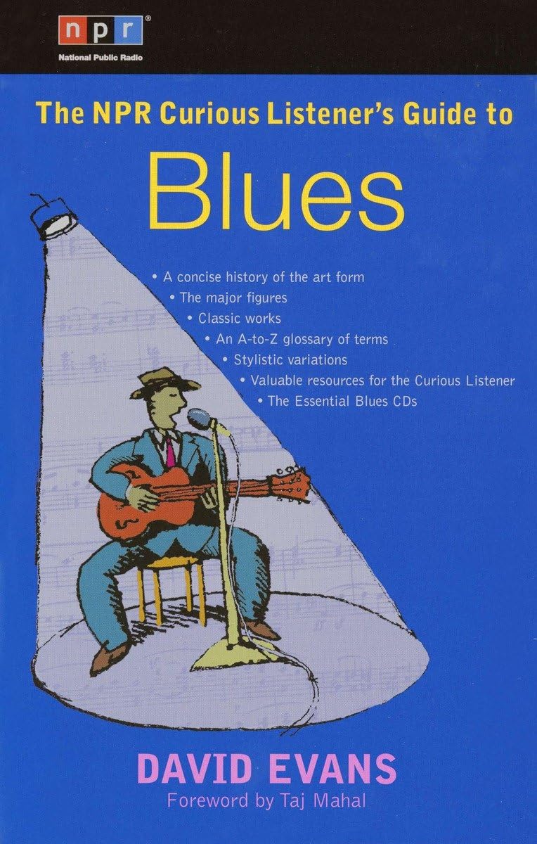 The NPR Curious Listener's Guide to Blues,New