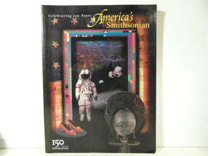 America's Smithsonian: Celebrating 150 Years,Used