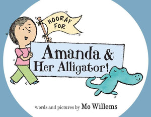 Hooray for Amanda & Her Alligator!,Used