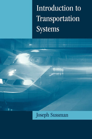 Introduction to Transportation Systems (Artech House Its Library),Used