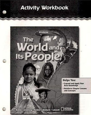 The World and Its People, Activity Workbook, Student Edition (GEOGRAPHY: WORLD & ITS PEOPLE),New