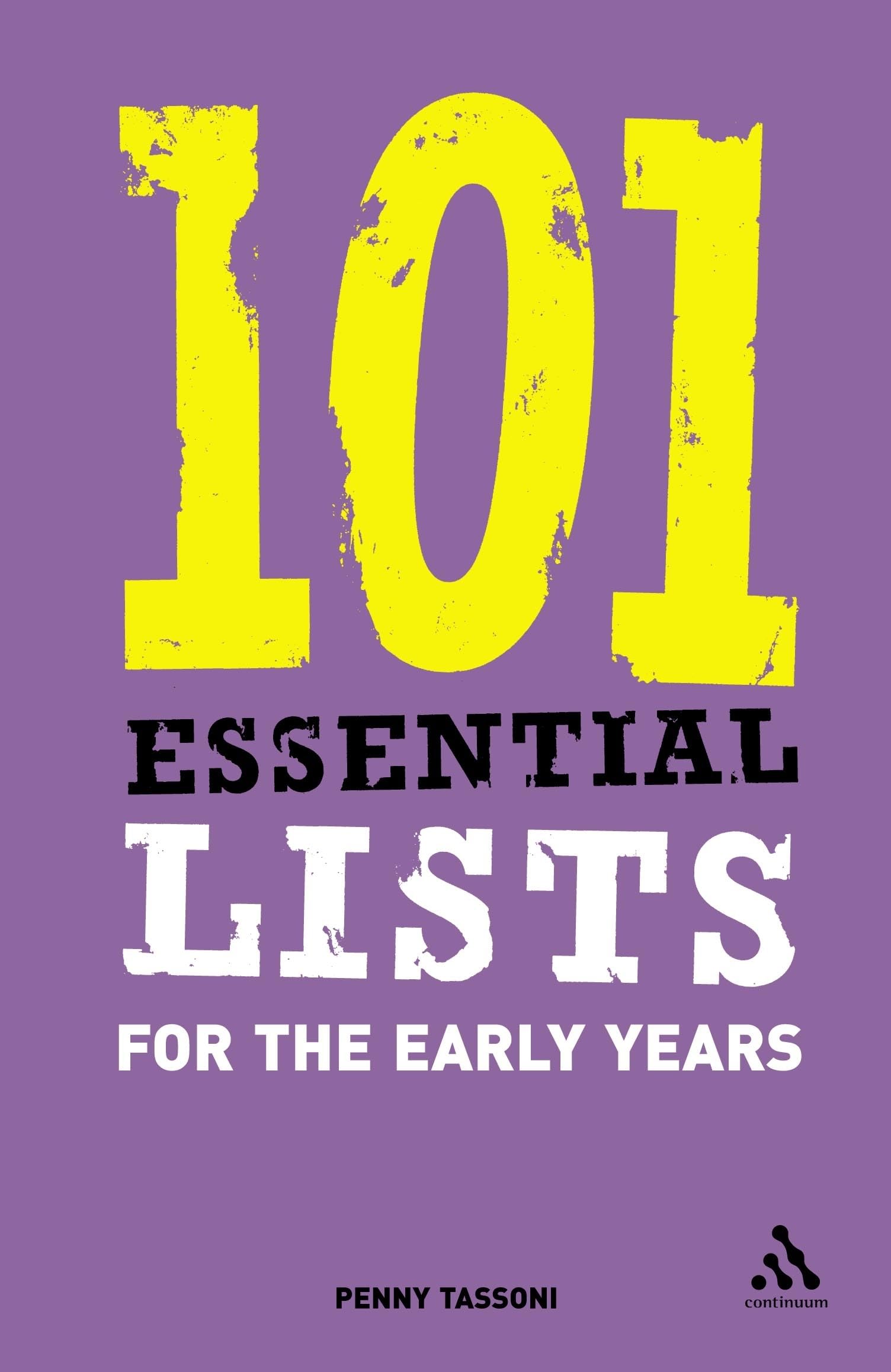 101 Essential Lists For The Early Years,New