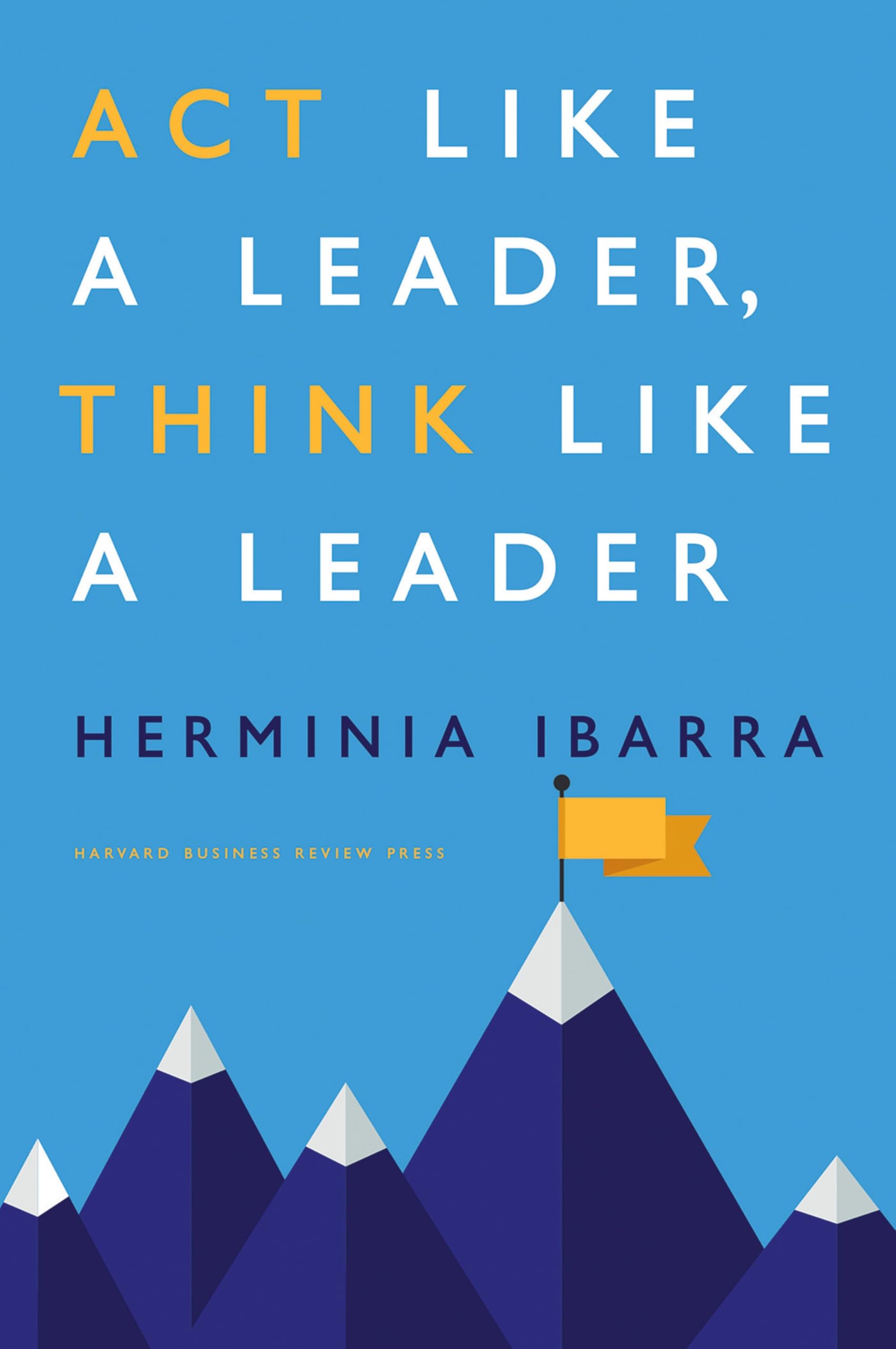 Act Like a Leader, Think Like a Leader,Used