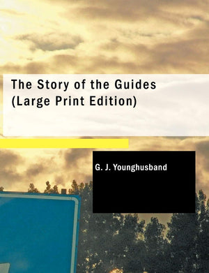 The Story of the Guides,Used