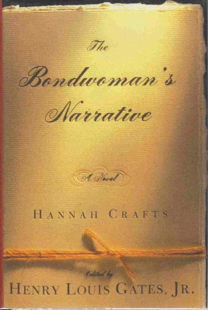 The Bondwoman's Narrative,New