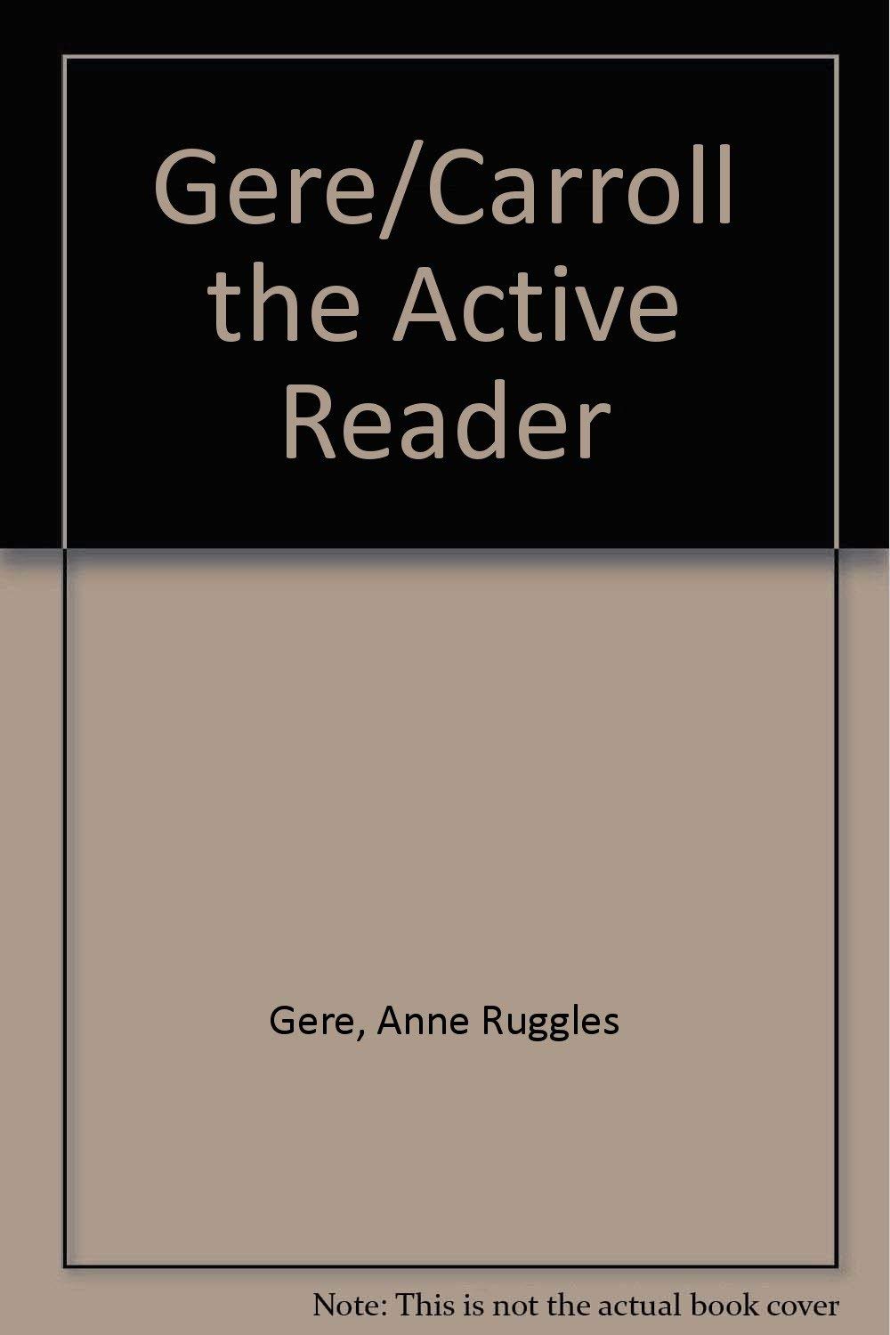 The Active Reader: Composing in Reading and Writing,Used