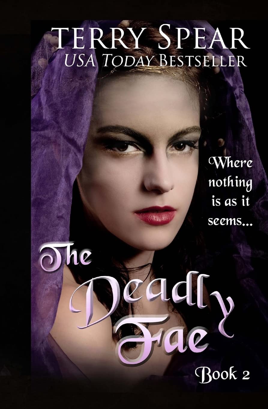 The Deadly Fae: The World Of Fae,Used