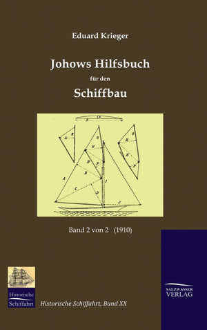 Johows Hilfsbuch fr den Schiffbau (1910), Band 2 von 2 (German Edition),Used