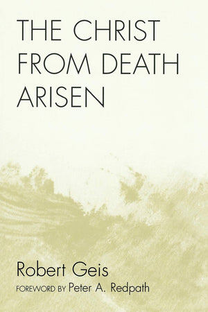 The Christ from Death Arisen,New