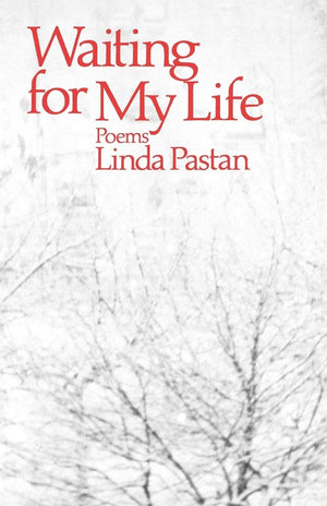 Waiting For My Life: Poems,New