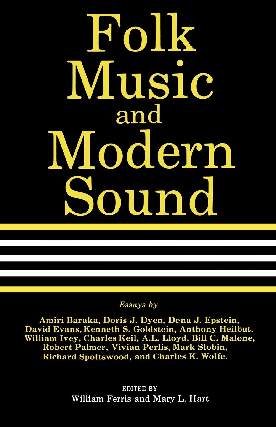 Folk Music and Modern Sound (Center for the Study of Southern Culture),Used