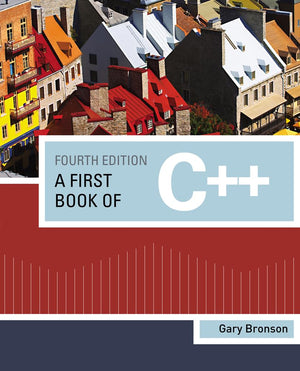 A First Book of C++ (Introduction to Programming),New