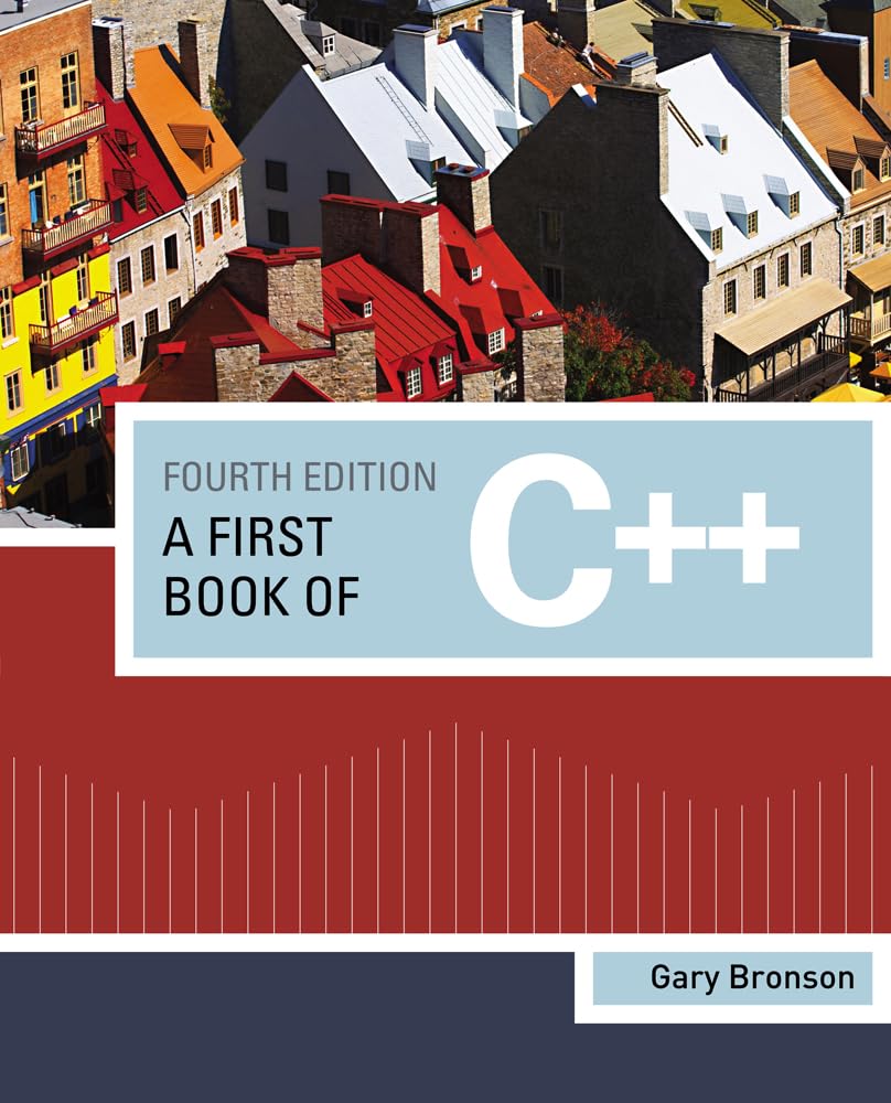 A First Book of C++ (Introduction to Programming),Used