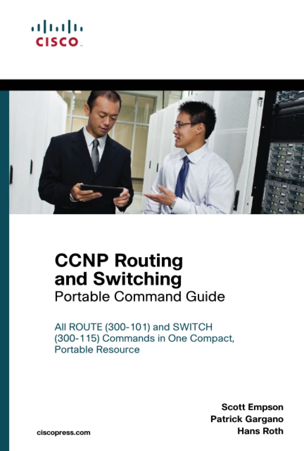 CCNP Routing and Switching Portable Command Guide,New