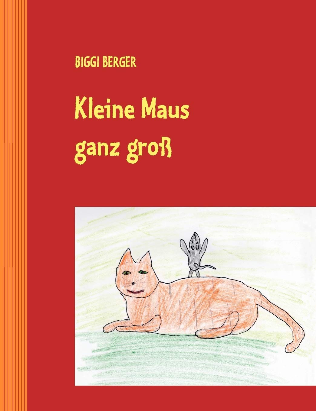 Kleine Maus ganz gro: Geschichten fr Kinder (German Edition),Used