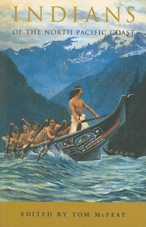 Indians of the North Pacific Coast,Used