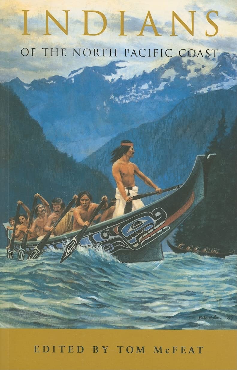 Indians of the North Pacific Coast,Used