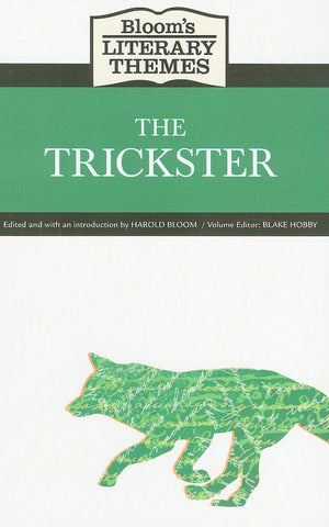 The Trickster (Bloom's Literary Themes),Used
