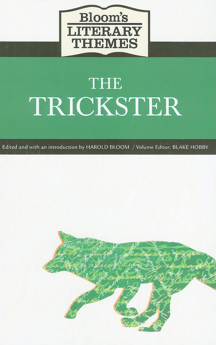 The Trickster (Bloom's Literary Themes),Used