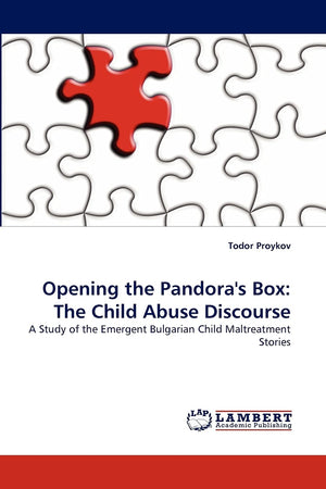 Opening the Pandora's Box: The Child Abuse Discourse: A Study of the Emergent Bulgarian Child Maltreatment Stories,Used