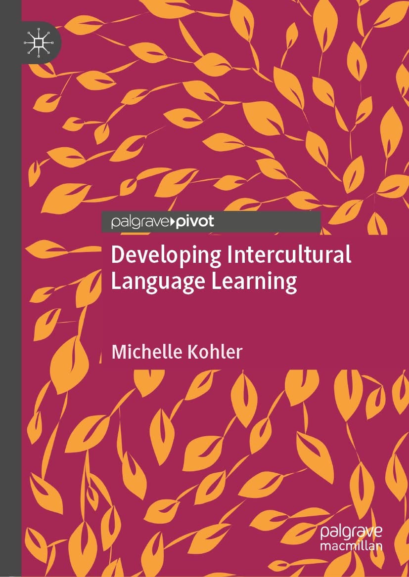 Developing Intercultural Language Learning: A Longitudinal Perspective,Used
