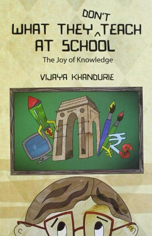 What They Dont Teach At School