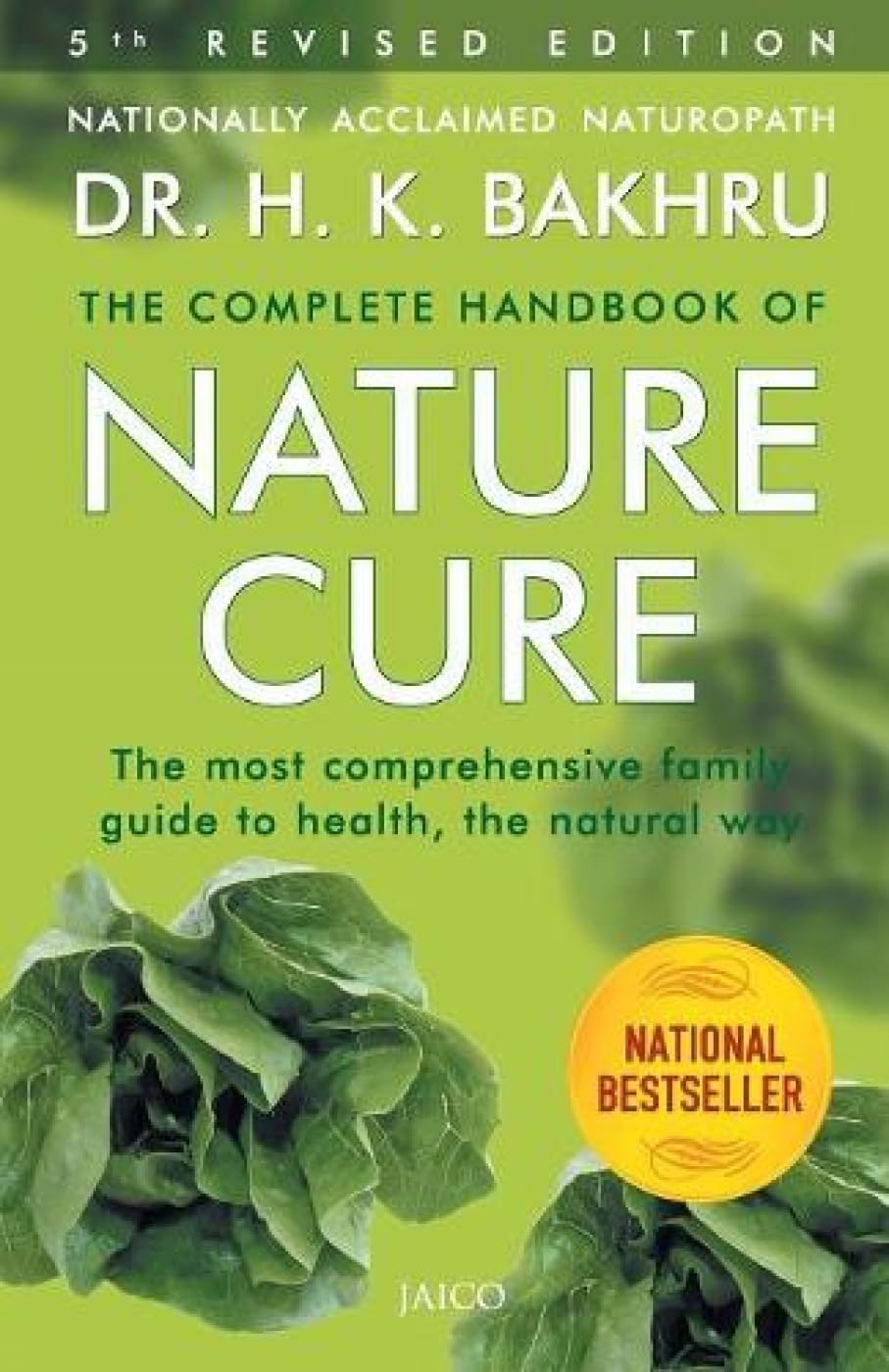The Complete Handbook Of Nature Cure (5Th Edition)