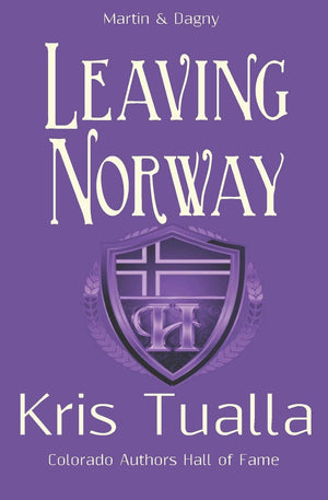 Leaving Norway: The Hansen Series: Martin & Dagny (The Hansen Series  Martin & Dagny And Reidar & Kirsten),Used