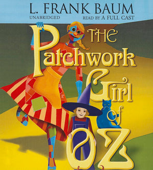 The Patchwork Girl of Oz (Oz Novels),Used
