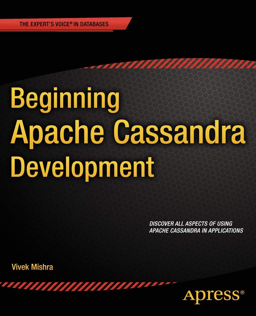 Beginning Apache Cassandra Development,Used