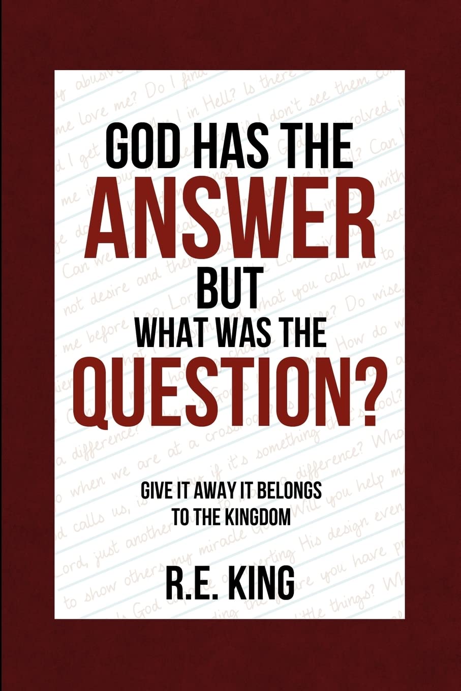 God Has The Answer But What Was The Question?,Used