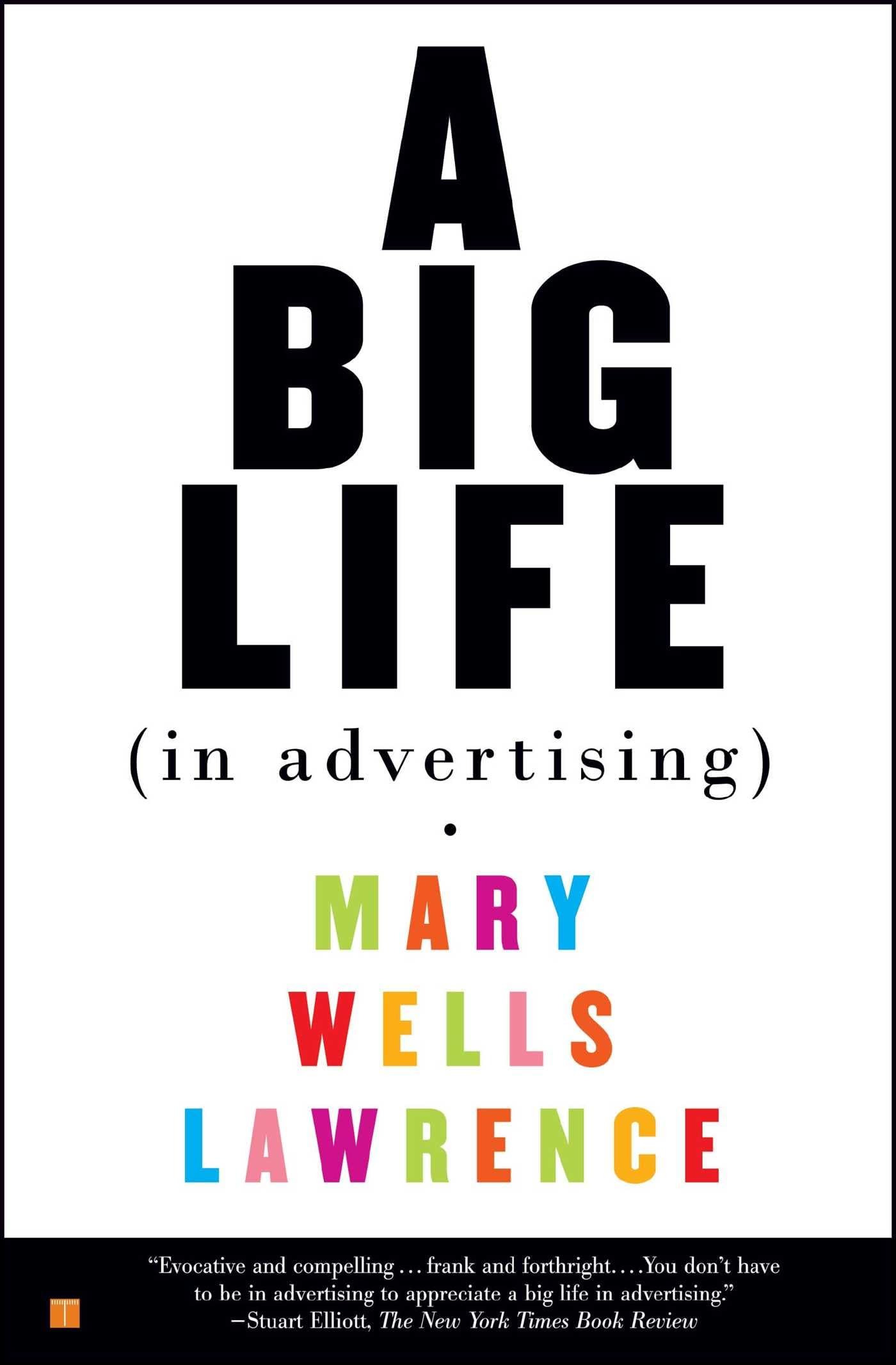 A Big Life In Advertising