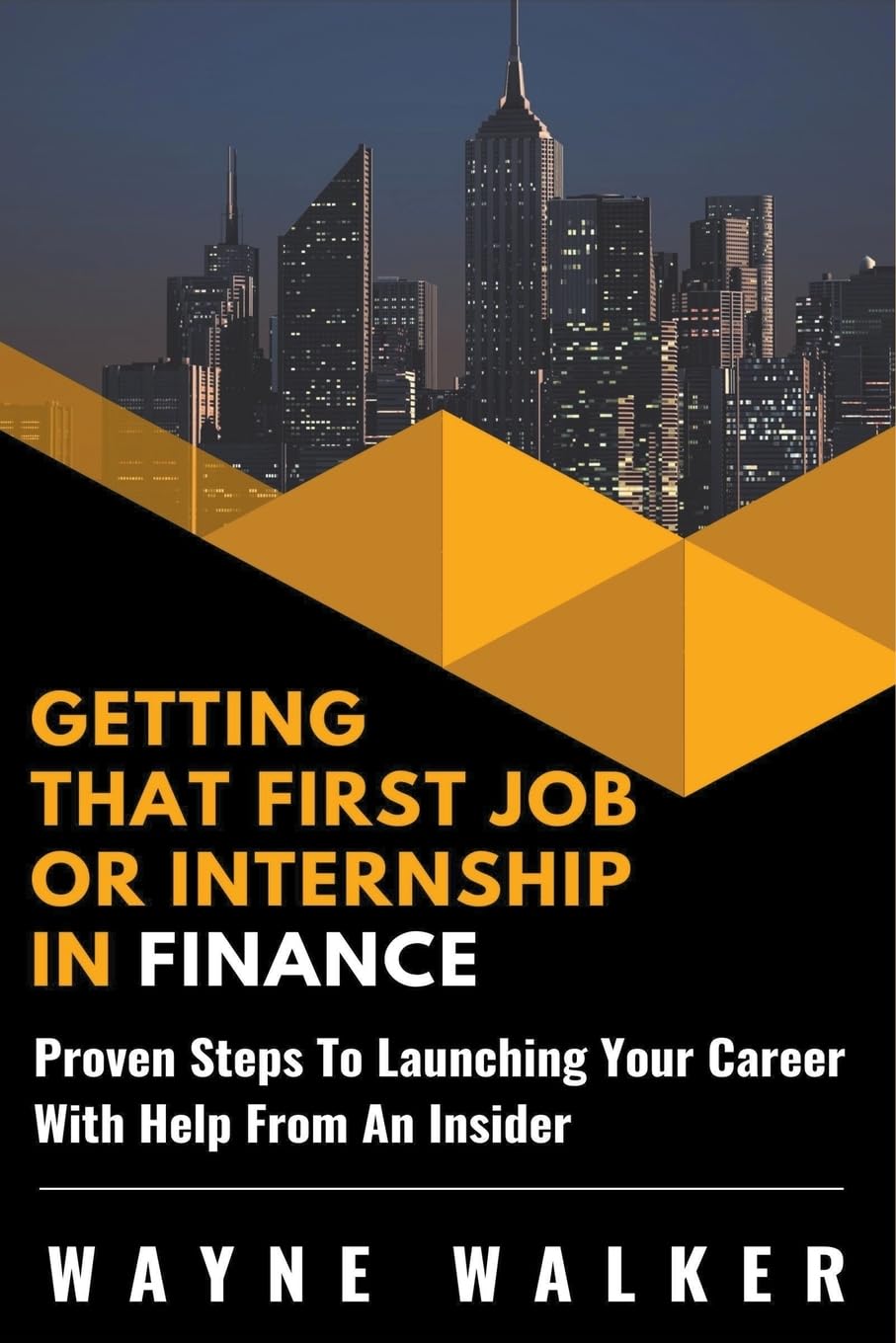 Getting That First Job or Internship In Finance,Used