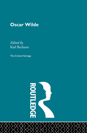Oscar Wilde (Critical Heritage)