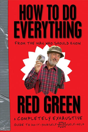 How To Do Everything: (From the Man Who Should Know),Used