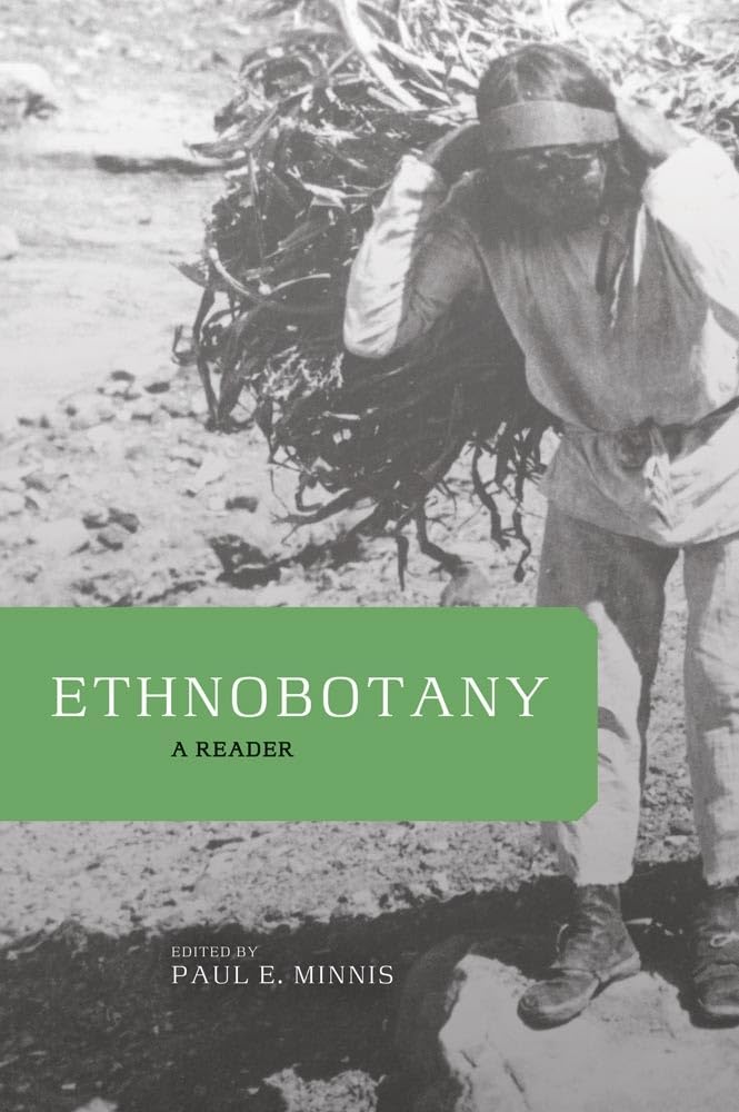 Ethnobotany: A Reader,Used