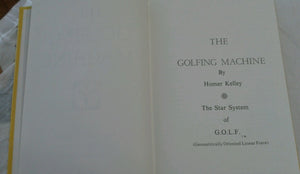 The Golfing Machine. Geometric Golf. The Computer Age Approach to Golfing Perfection. 1982. Cloth.,Used