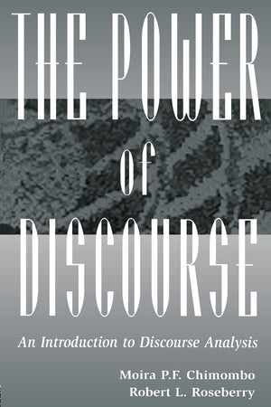 The Power Of Discourse: An Introduction To Discourse Analysis,Used