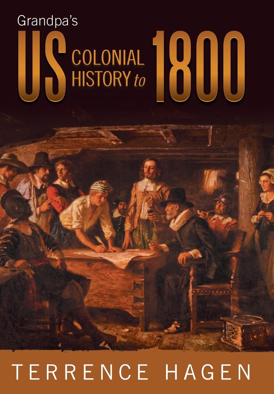 Grandpa'S Us Colonial History To 1800,Used