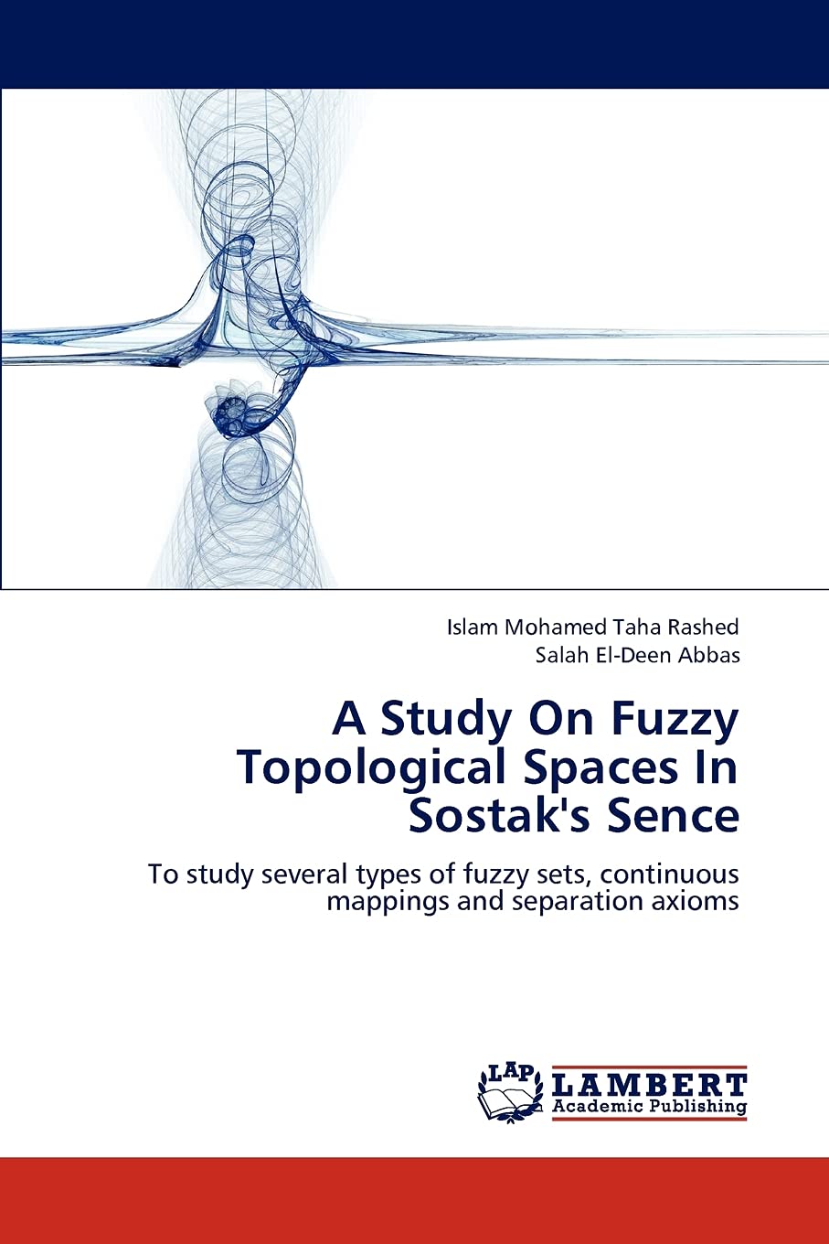 A Study On Fuzzy Topological Spaces In Sostak's Sence: To study several types of fuzzy sets, continuous mappings and separation ,Used