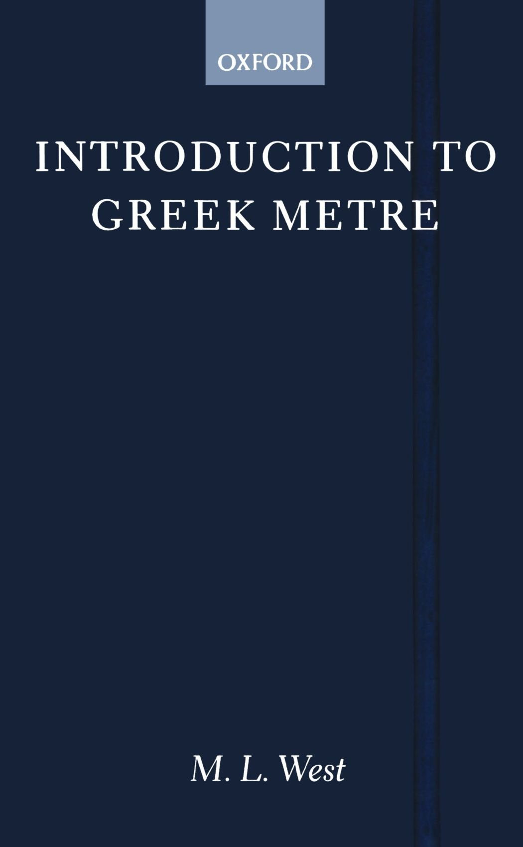 Introduction to Greek Metre (Clarendon Paperbacks),Used