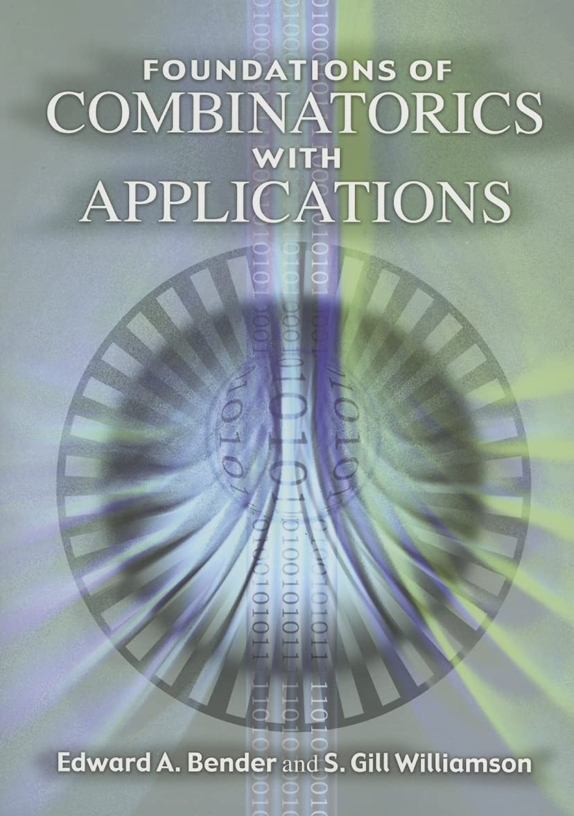 Foundations Of Combinatorics With Applications (Dover Books On Mathematics)