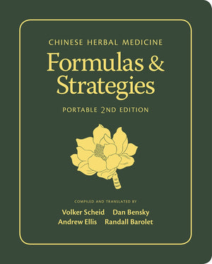 Chinese Herbal Medicine: Formulas & Strategies (Portable 2Nd Edition),New